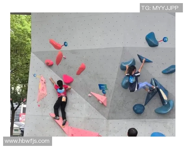 杭州攀岩队心理素质创新高助力攀岩运动发展与竞技水平提升 杭州攀岩队心理素质创新高助力攀岩运动发展与竞技水平提升